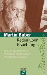 Reden über Erziehung Buber, Martin 9783579025810
