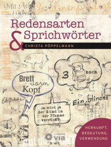 Redensarten & Sprichwörter Pöppelmann, Christa 9783817499663