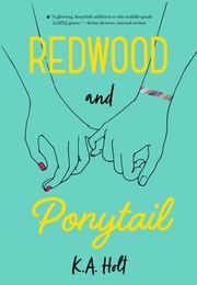 Redwood and Ponytail Holt, K A 9781797228600