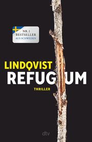 Refugium Lindqvist, John Ajvide 9783423283649