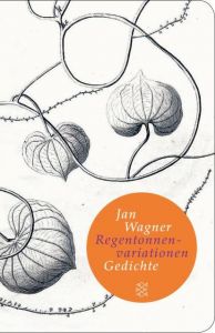 Regentonnenvariationen Wagner, Jan 9783596522040