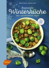 Regionale Winterküche Emme, Miriam/Friedl, Daniela 9783800108411