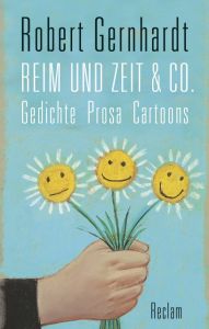 Reim und Zeit & Co. Gernhardt, Robert 9783150109526