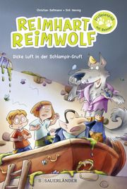Reimhart Reimwolf - Dicke Luft in der Schlampir-Gruft Seltmann, Christian 9783737362030