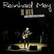 Reinhard Mey IN WIEN - The song maker Mey, Reinhard 0602455236845