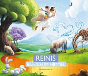 Reinis Besuch im Himmel Hirtler, Reinhard 9783911266512