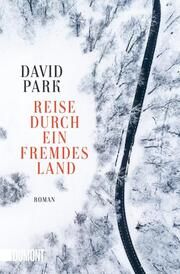 Reise durch ein fremdes Land Park, David 9783832166526