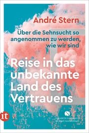 Reise in das unbekannte Land des Vertrauens Stern, André 9783458683544