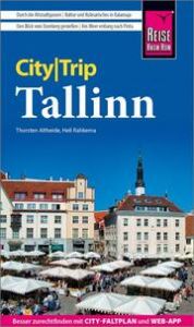 Reise Know-How CityTrip Tallinn Rahkema, Heli/Altheide, Thorsten 9783831733941