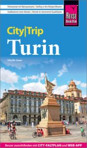 Reise Know-How CityTrip Turin Geier, Sibylle 9783831736829