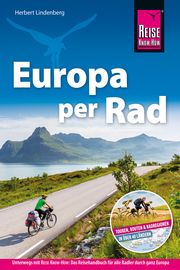 Reise Know-How Fahrradführer Europa per Rad Lindenberg, Herbert 9783896626516