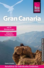 Reise Know-How Gran Canaria Schulze, Dieter 9783831738991