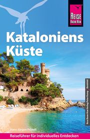 Reise Know-How Kataloniens Küste Fründt, Hans-Jürgen 9783831737031