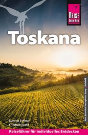 Reise Know-How Toskana Schetar, Daniela/Köthe, Friedrich 9783831738588