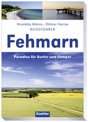 Reiseführer Fehmarn Adams, Nicoletta/Heinze, Ottmar 9783782213288