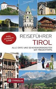 Reiseführer Tirol Prock, Anton 9783702231309