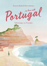 Reisehandbuch Portugal Baade, Susanne/Lehmann, Dirk/Reisedepeschen 9783963480218