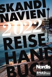 Reisehandbuch Skandinavien 2022 Nordis Verlag GmbH 9783000674297