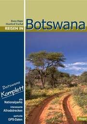 Reisen in Botswana Hupe, Ilona/Vachal, Manfred 9783932084942