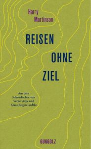 Reisen ohne Ziel Martinson, Harry 9783945370117