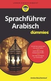 Reise-Sprachführer Arabisch für Dummies Bouchentouf, Amine 9783527717545