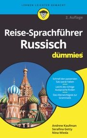 Reise-Sprachführer Russisch für Dummies Kaufman, Andrew/Gettys, Serafima/Wieda, Nina 9783527718696