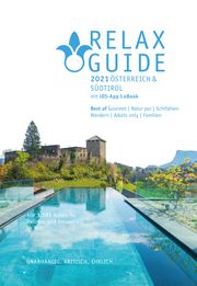 RELAX Guide 2021 Österreich & Südtirol Christian Werner 9783902115768