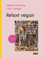 Relaxt vegan Hennig von Lange, Alexa 9783832169381