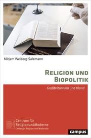 Religion und Biopolitik Weiberg, Mirjam 9783593508474