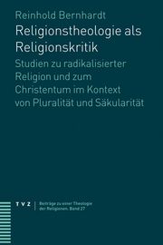 Religionstheologie als Religionskritik Bernhardt, Reinhold 9783290185909