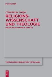 Religionswissenschaft und Theologie Nagel, Christiane 9783111079042