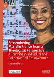Remembering Marielle Franco from a Theological Perspective Merian, Katharina 9783031653520