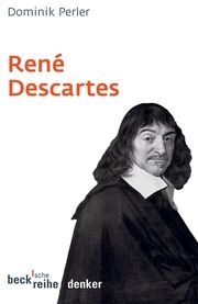 René Descartes Perler, Dominik 9783406541261