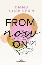 Rena & Callan - From Now On Lindberg, Emma 9783969760000