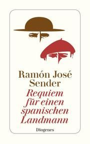 Requiem für einen spanischen Landmann Sender, Ramón José 9783257245202