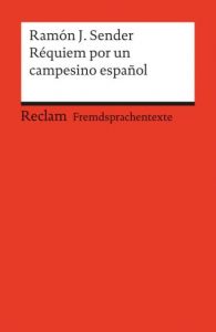 Requiem por un campesino espanol Sender, Ramón J 9783150197509