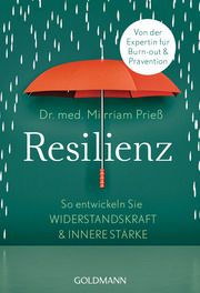Resilienz Prieß, Mirriam (Dr. med.) 9783442178223