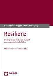 Resilienz Gunnar Folke Schuppert/Martin Repohl 9783756013333