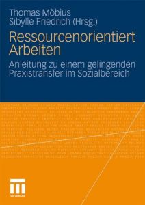 Ressourcenorientiert Arbeiten Thomas Möbius/Sibylle Friedrich 9783531168319