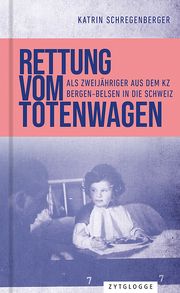 Rettung vom Totenwagen Schregenberger, Katrin 9783729651494