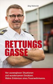 Rettungsgasse Helmrich, Jörg 9783957345233