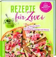 Rezepte für Zwei Einfach Hausgemacht 9783784356662