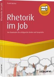 Rhetorik im Job Becher, Frank 9783648137321