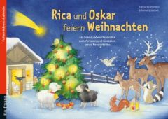 Rica und Oskar feiern Weihnachten Wilhelm, Katharina/Ignjatovic, Johanna 9783780608857
