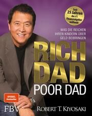 Rich Dad Poor Dad Kiyosaki, Robert T 9783959725873