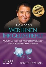 Rich Dad's Wer Ihnen Ihr Geld stiehlt Kiyosaki, Robert T 9783959723466