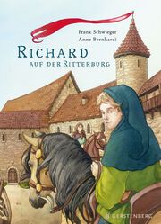 Richard auf der Ritterburg Schwieger, Frank 9783836962292