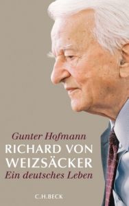 Richard von Weizsäcker Hofmann, Gunter 9783406598098