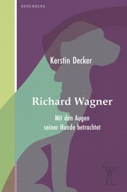 Richard Wagner Decker, Kerstin 9783949203534