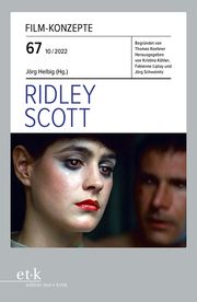 Ridley Scott Kristina Köhler/Fabienne Liptay/Jörg Schweinitz u a 9783967077377